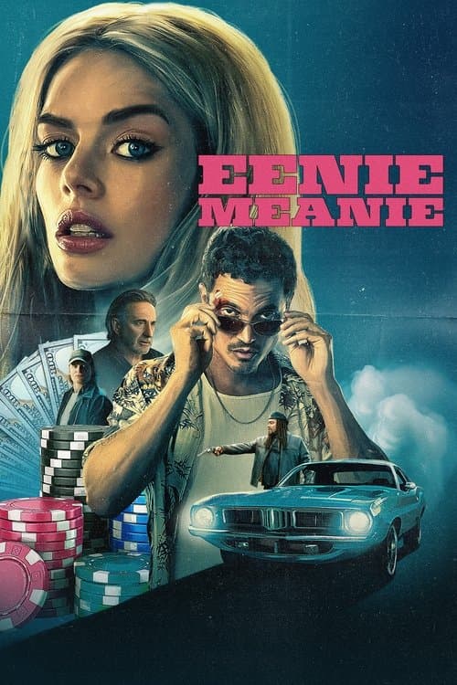 Eenie Meanie Movie