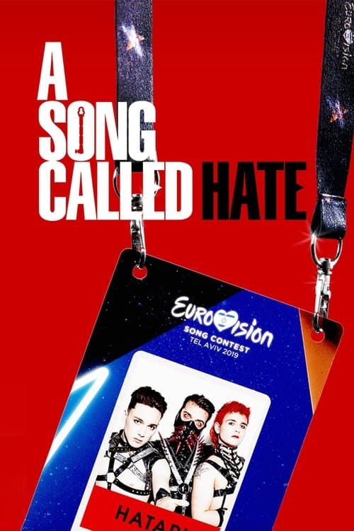 A Song Called Hate Movie