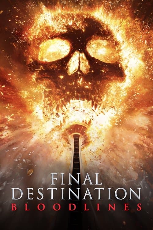 Final Destination Bloodlines Movie
