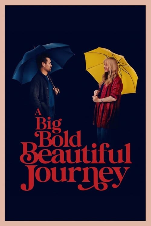 A Big Bold Beautiful Journey Movie