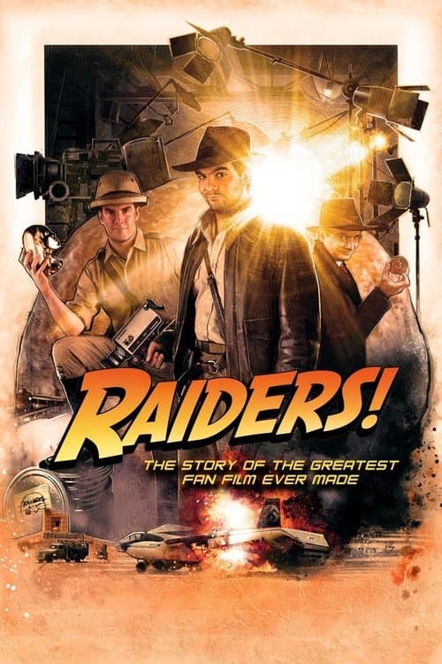 Raiders!: The Story of the Greatest Fan Film Ever Made Movie