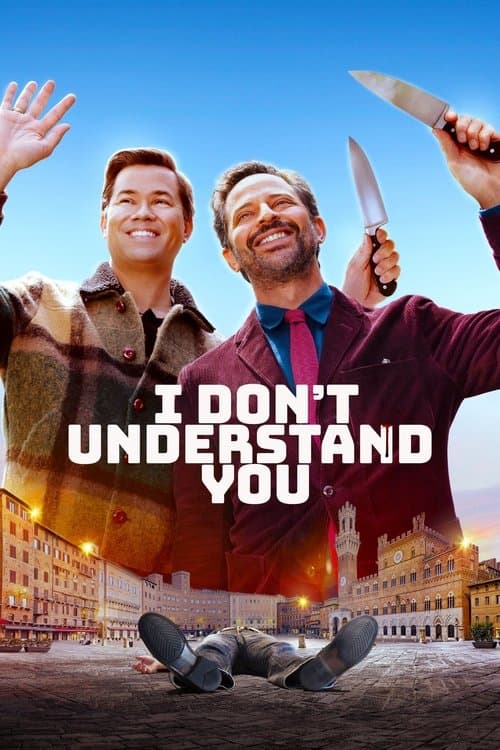 I Don't Understand You Movie