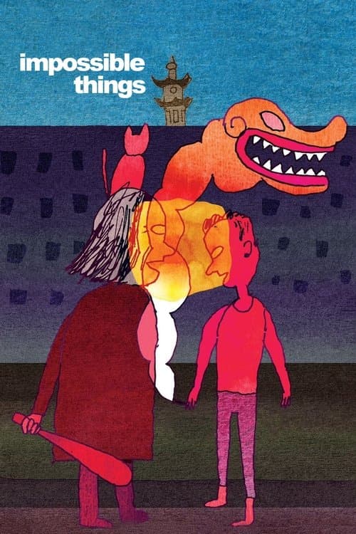 Impossible Things Movie