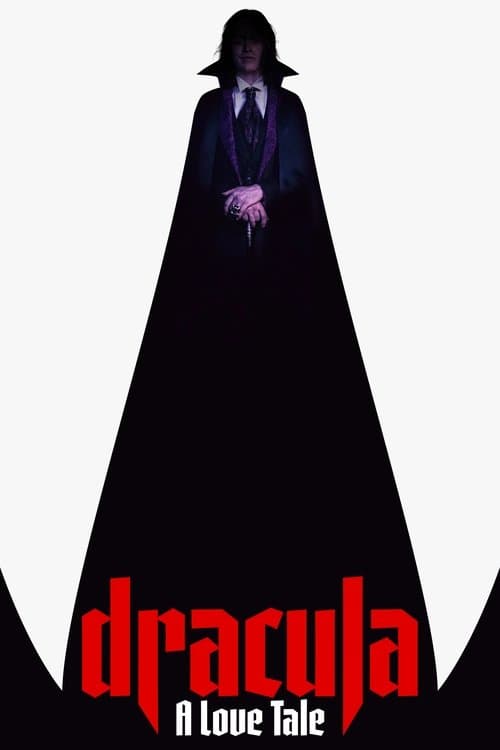 Dracula: A Love Tale Movie